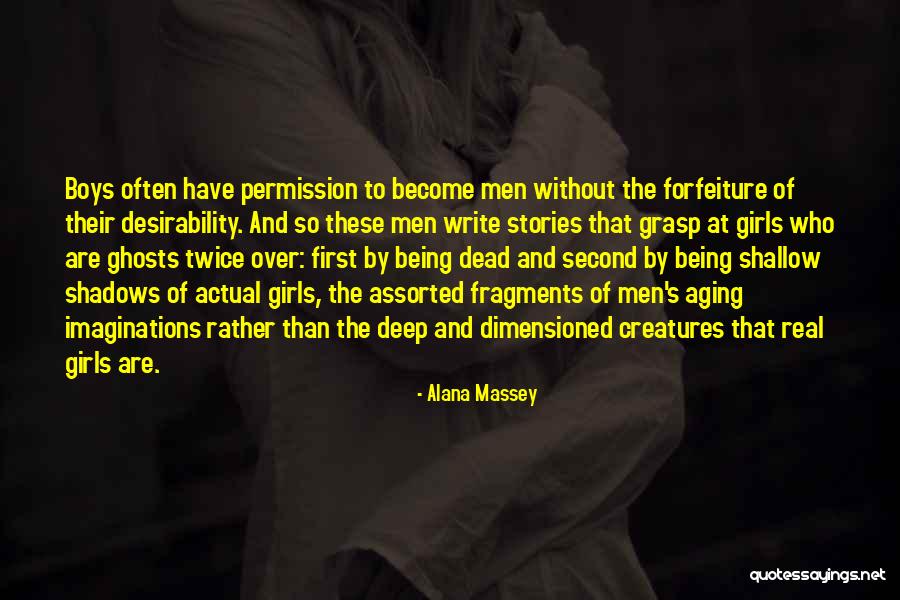 Desirability Quotes By Alana Massey Desirability Quotes By Alana Massey