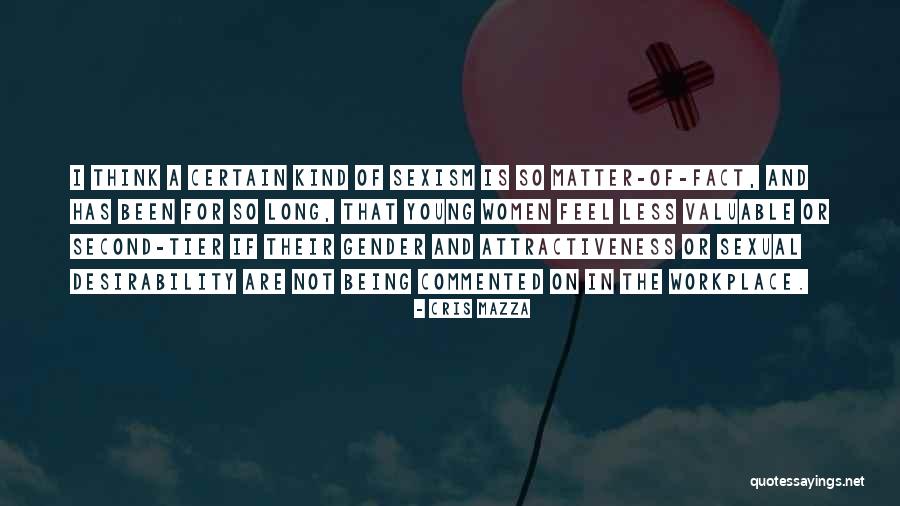 Desirability Quotes By Cris Mazza Desirability Quotes By Cris Mazza