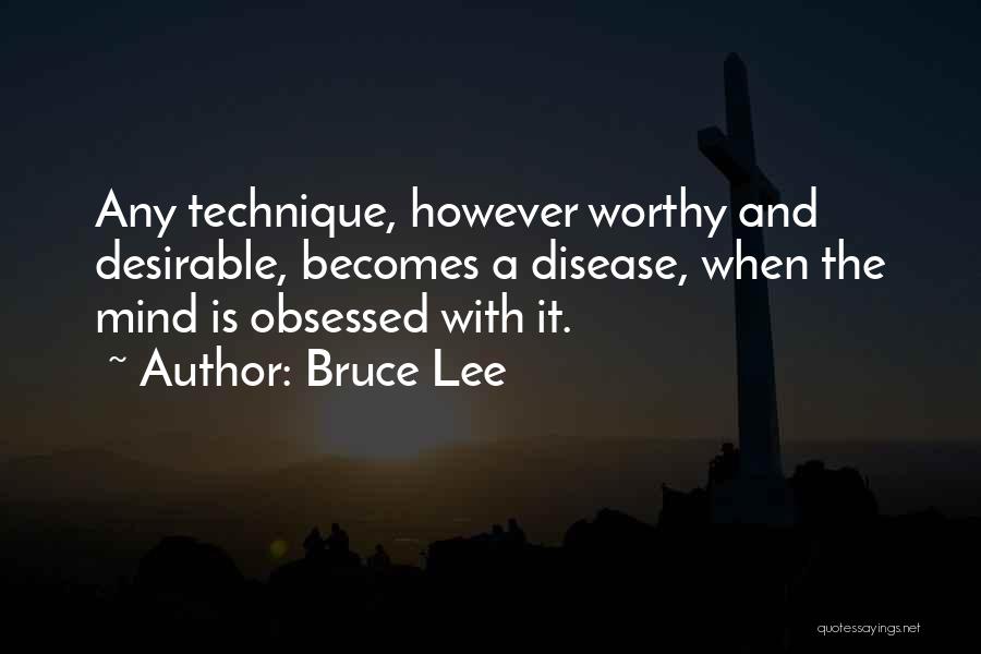 Desirable Quotes By Bruce Lee