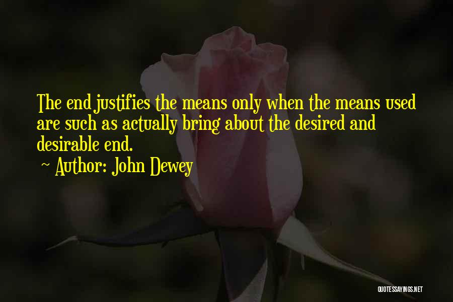 Desirable Quotes By John Dewey