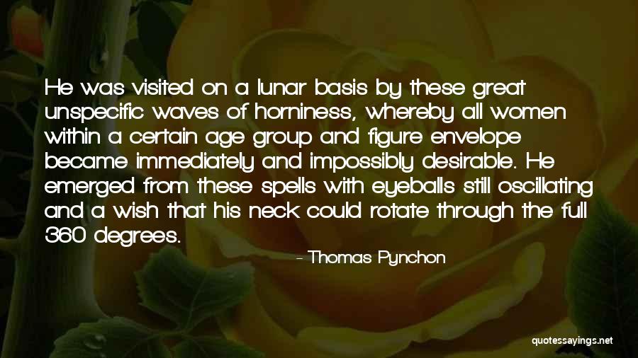 Desirable Women Quotes By Thomas Pynchon Desirable Women Quotes By Thomas Pynchon