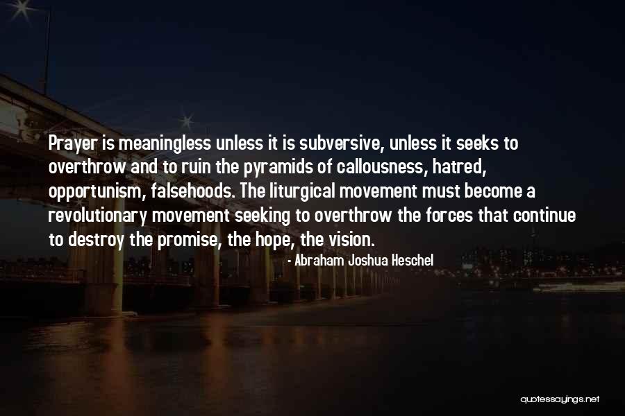 Desirablesynonym Quotes By Abraham Joshua Heschel Desirablesynonym Quotes By Abraham Joshua Heschel