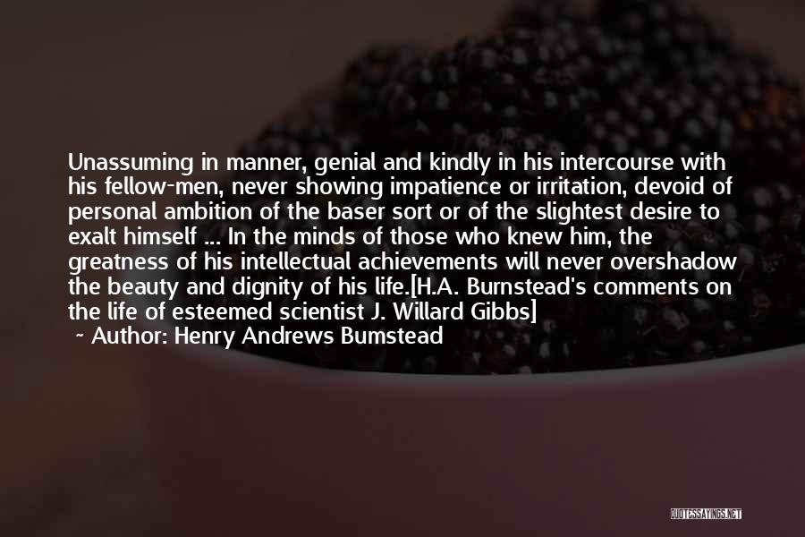 Desire And Achievement Quotes By Henry Andrews Bumstead