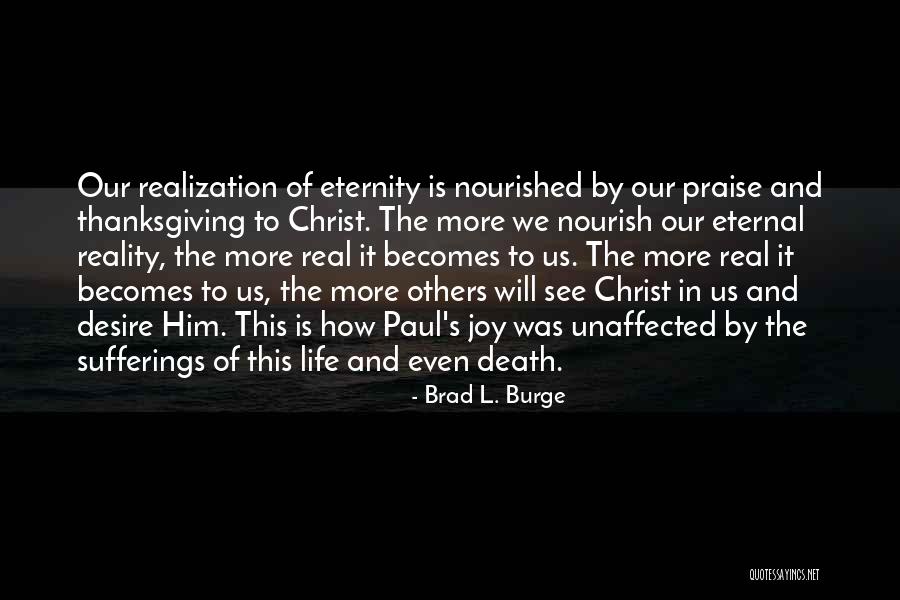 Desire And Death Quotes By Brad L. Burge Desire And Death Quotes By Brad L. Burge