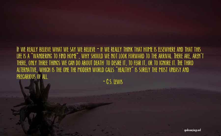 Desire And Death Quotes By C.S. Lewis Desire And Death Quotes By C.S. Lewis
