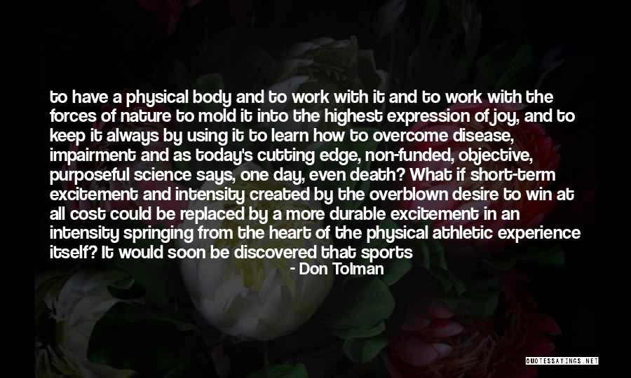 Desire And Death Quotes By Don Tolman Desire And Death Quotes By Don Tolman