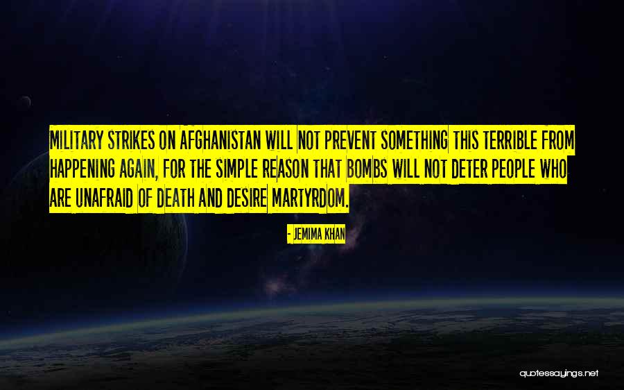 Desire And Death Quotes By Jemima Khan Desire And Death Quotes By Jemima Khan