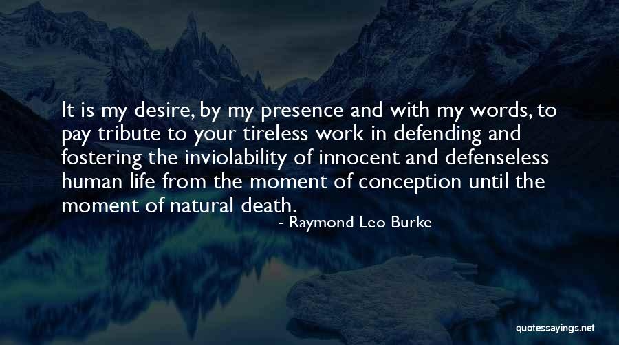 Desire And Death Quotes By Raymond Leo Burke Desire And Death Quotes By Raymond Leo Burke