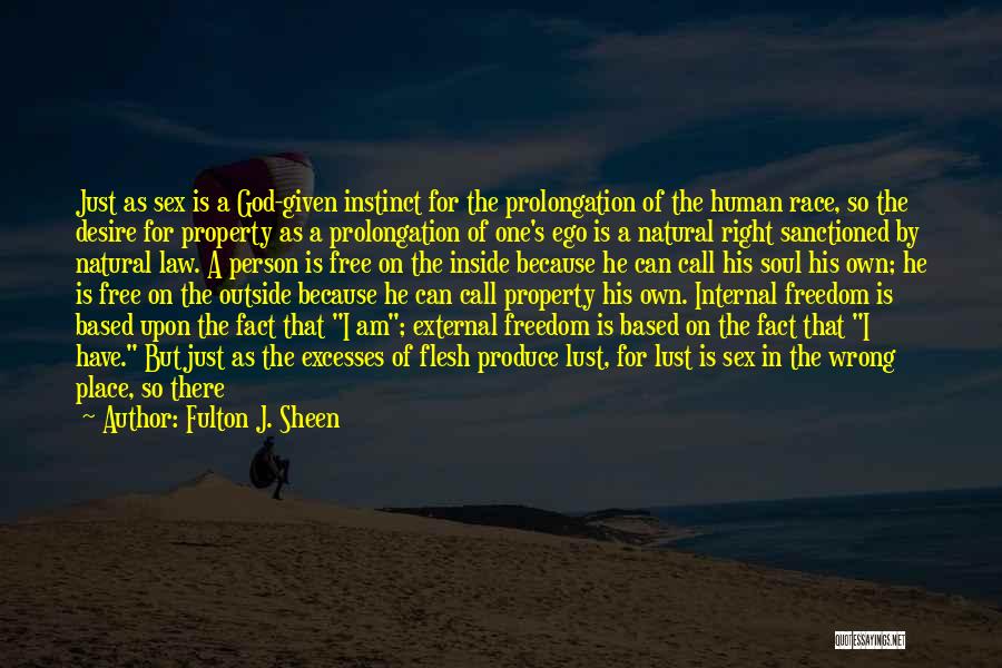 Desire And Greed Quotes By Fulton J. Sheen