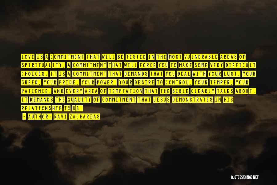 Desire And Greed Quotes By Ravi Zacharias Desire And Greed Quotes By Ravi Zacharias