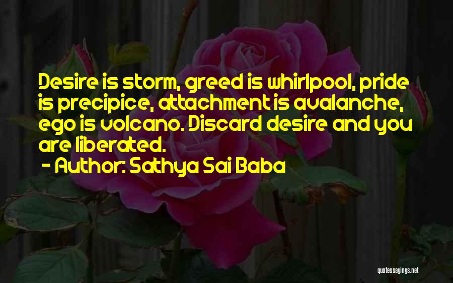 Desire And Greed Quotes By Sathya Sai Baba