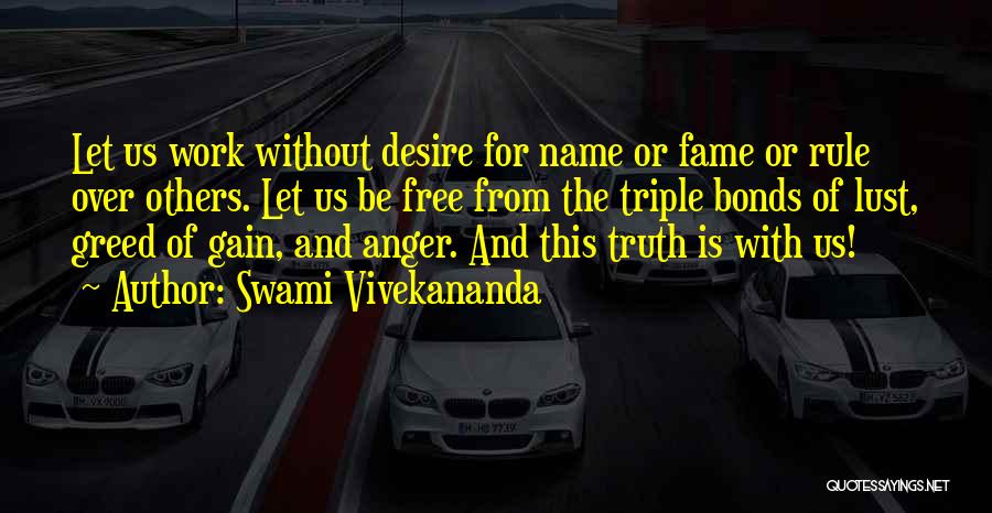 Desire And Greed Quotes By Swami Vivekananda