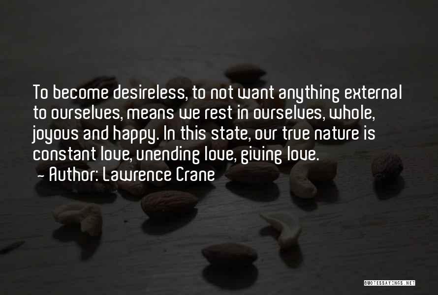 Desire And Happiness Quotes By Lawrence Crane