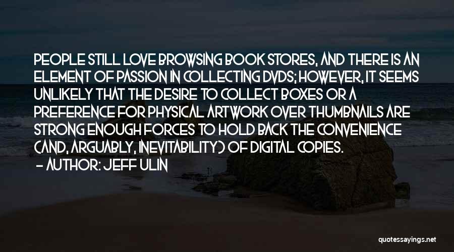 Desire And Passion Quotes By Jeff Ulin