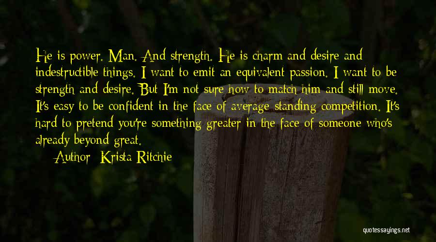 Desire And Passion Quotes By Krista Ritchie