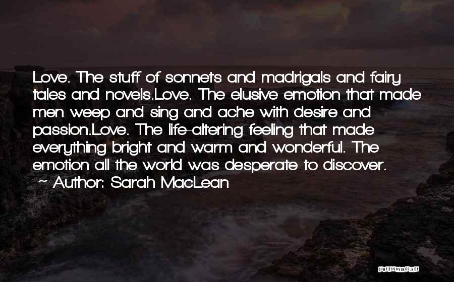 Desire And Passion Quotes By Sarah MacLean