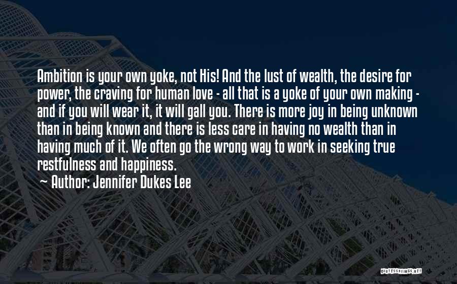 Desire And Power Quotes By Jennifer Dukes Lee