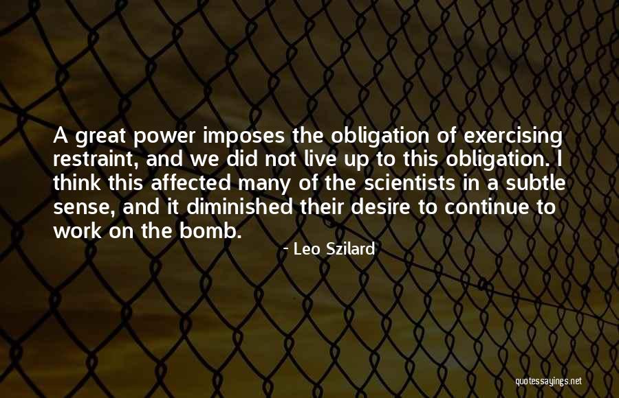 Desire And Power Quotes By Leo Szilard