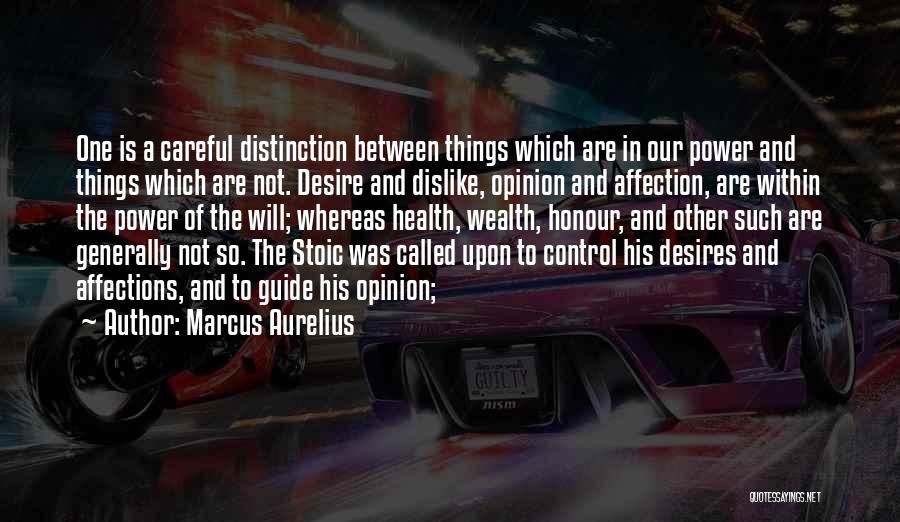 Desire And Power Quotes By Marcus Aurelius