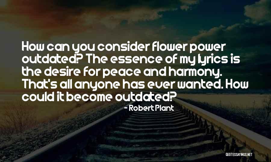 Desire And Power Quotes By Robert Plant