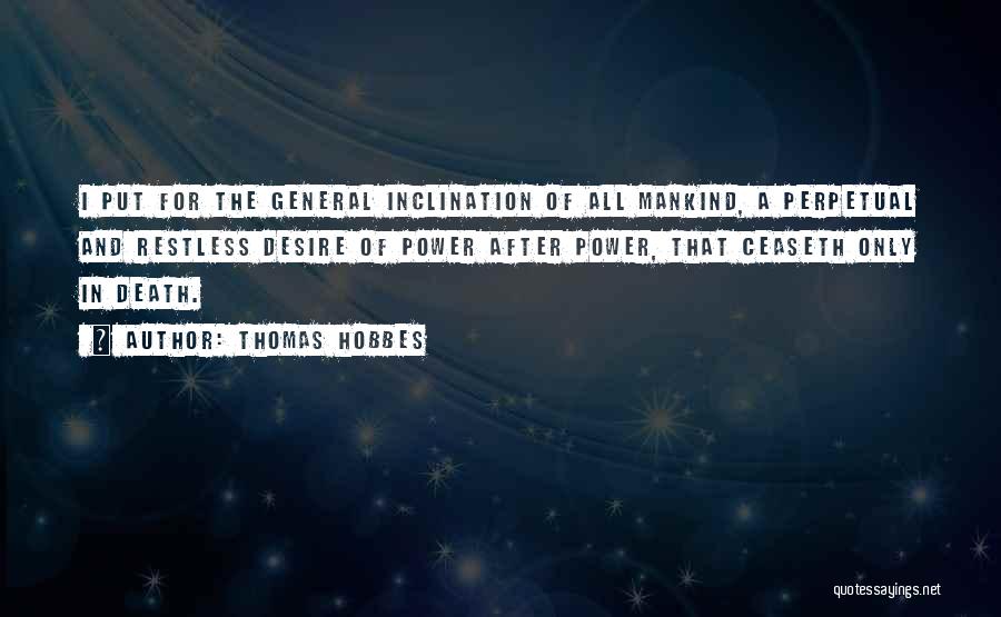 Desire And Power Quotes By Thomas Hobbes