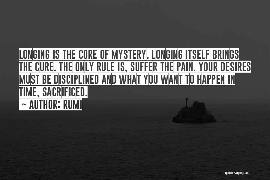 Desire And Suffering Quotes By Rumi