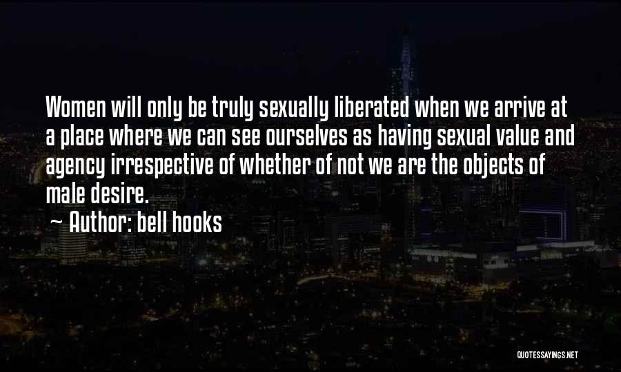 Desire And Value Quotes By Bell Hooks