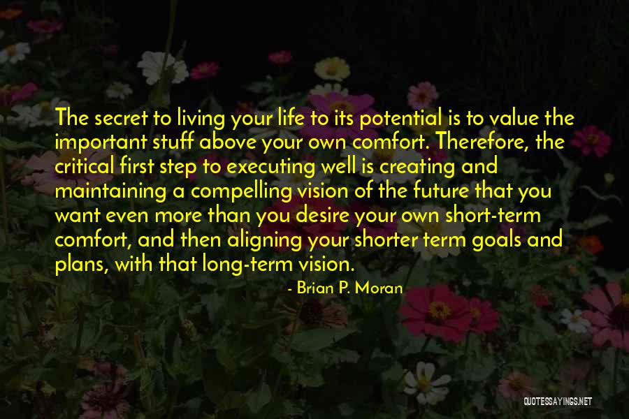 Desire And Value Quotes By Brian P. Moran Desire And Value Quotes By Brian P. Moran