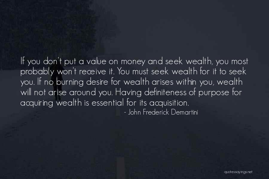 Desire And Value Quotes By John Frederick Demartini