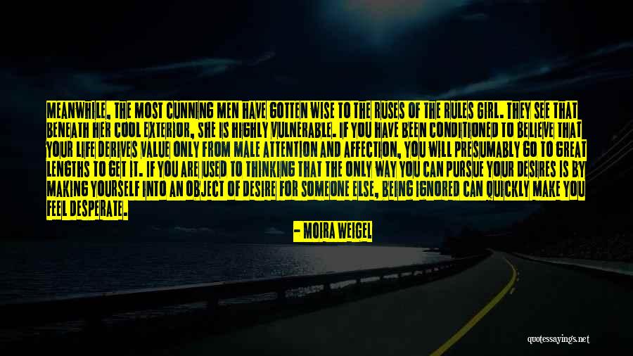 Desire And Value Quotes By Moira Weigel Desire And Value Quotes By Moira Weigel