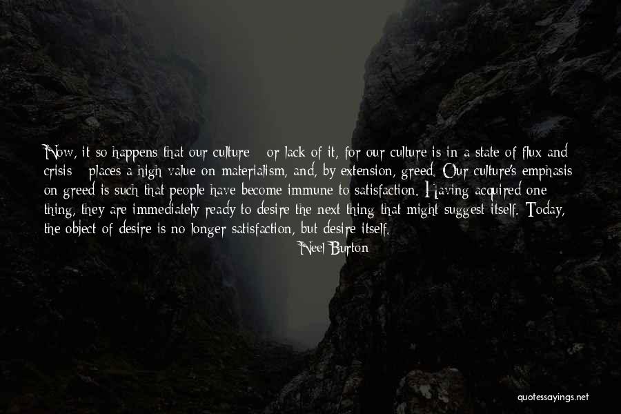 Desire And Value Quotes By Neel Burton Desire And Value Quotes By Neel Burton