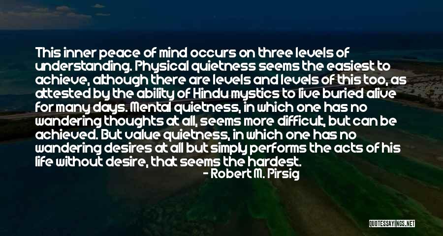 Desire And Value Quotes By Robert M. Pirsig