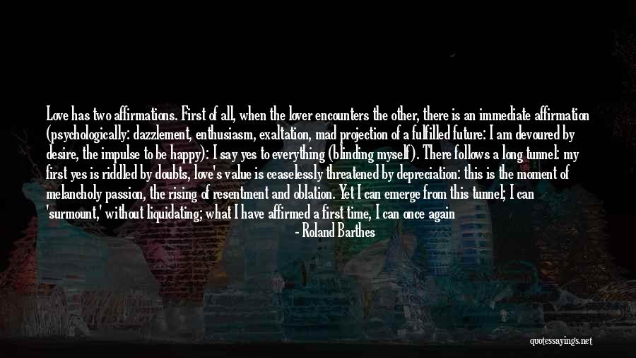 Desire And Value Quotes By Roland Barthes Desire And Value Quotes By Roland Barthes