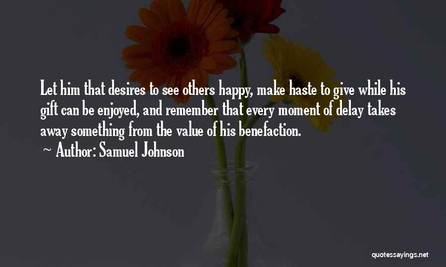 Desire And Value Quotes By Samuel Johnson
