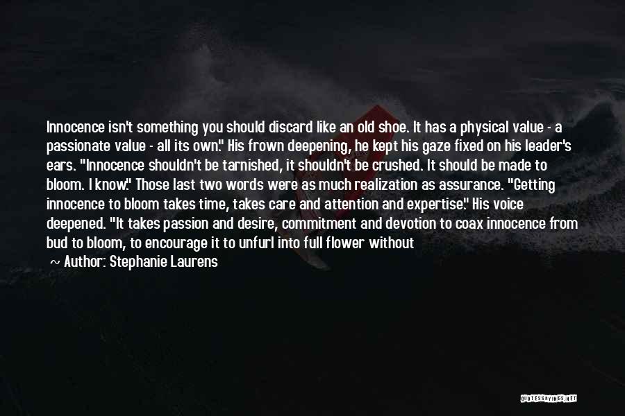 Desire And Value Quotes By Stephanie Laurens