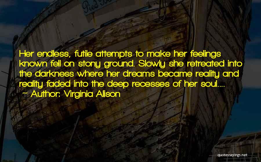 Desire Endless Quotes By Virginia Alison