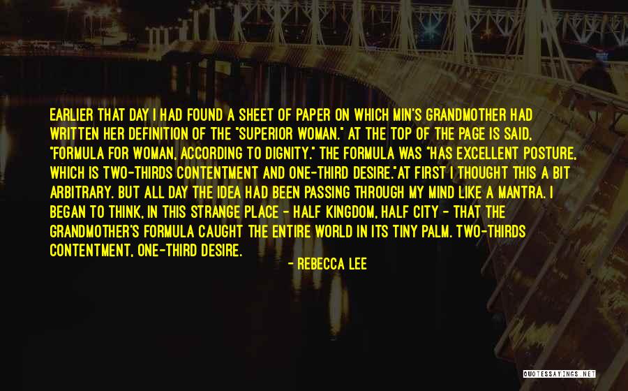 Desire For A Woman Quotes By Rebecca Lee Desire For A Woman Quotes By Rebecca Lee