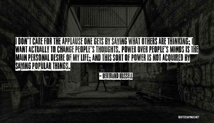 Desire For Change Quotes By Bertrand Russell