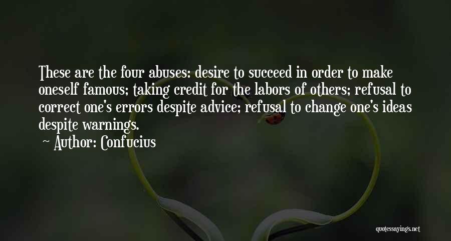 Desire For Change Quotes By Confucius