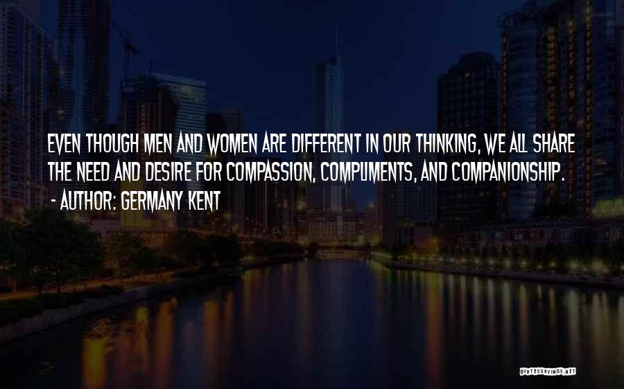 Desire For Change Quotes By Germany Kent