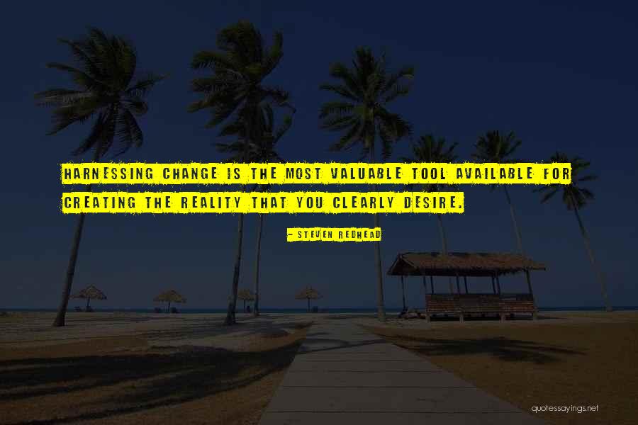 Desire For Change Quotes By Steven Redhead