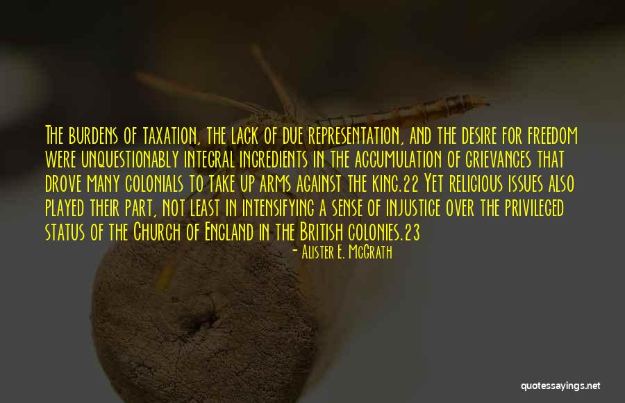 Desire For Freedom Quotes By Alister E. McGrath Desire For Freedom Quotes By Alister E. McGrath