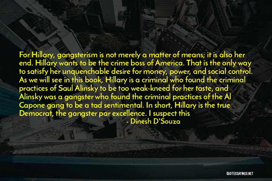 Desire For Power Quotes By Dinesh D'Souza Desire For Power Quotes By Dinesh D'Souza