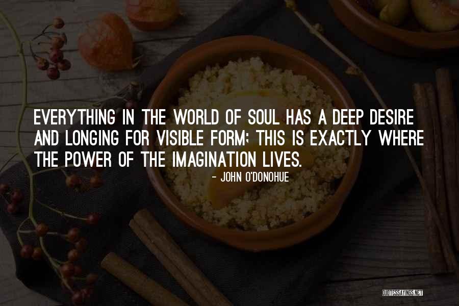 Desire For Power Quotes By John O'Donohue Desire For Power Quotes By John O'Donohue