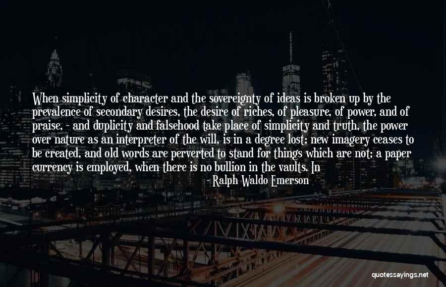 Desire For Power Quotes By Ralph Waldo Emerson Desire For Power Quotes By Ralph Waldo Emerson