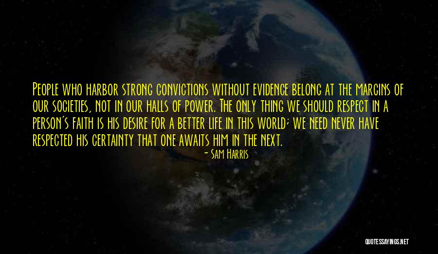 Desire For Power Quotes By Sam Harris Desire For Power Quotes By Sam Harris
