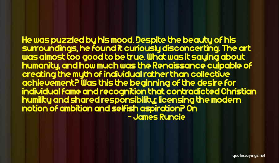 Desire For Recognition Quotes By James Runcie Desire For Recognition Quotes By James Runcie