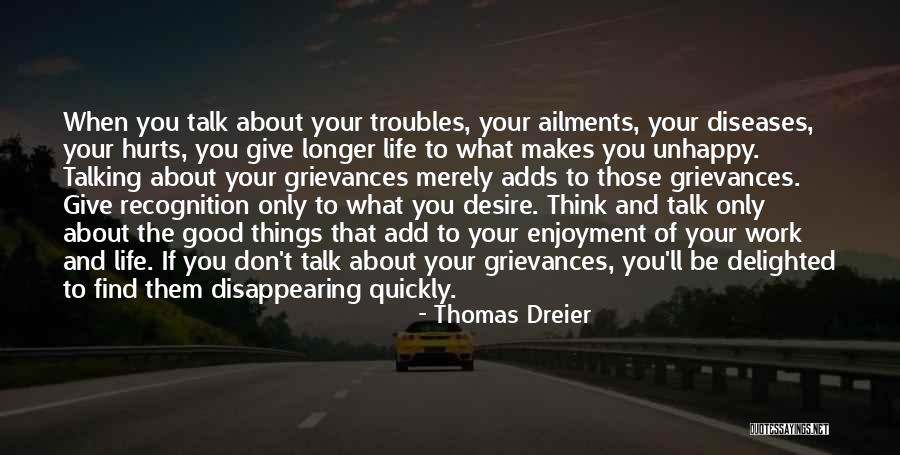 Desire For Recognition Quotes By Thomas Dreier Desire For Recognition Quotes By Thomas Dreier
