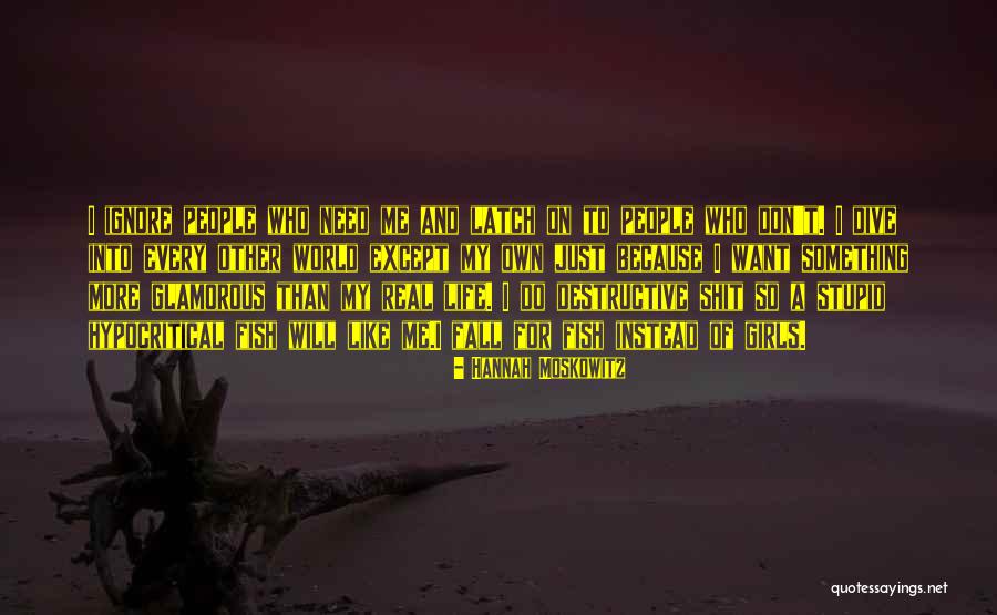 Desire For Something Different Quotes By Hannah Moskowitz Desire For Something Different Quotes By Hannah Moskowitz