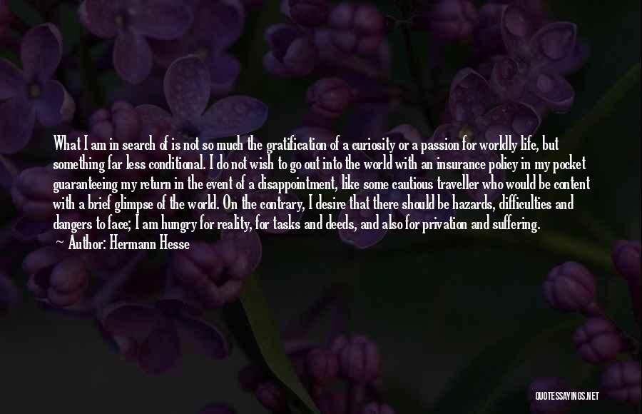 Desire For Something Quotes By Hermann Hesse